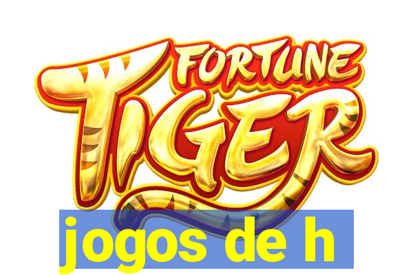 jogos de h