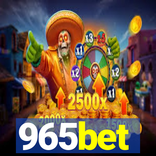 965bet