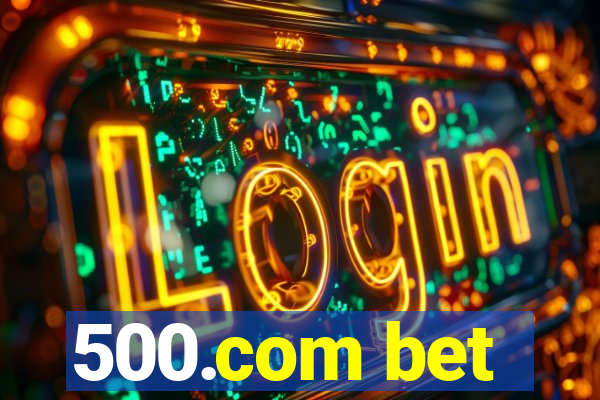 500.com bet