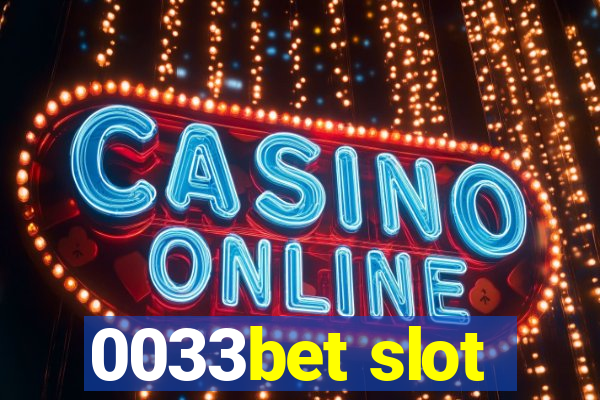 0033bet slot