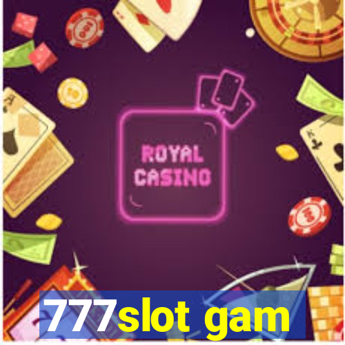 777slot gam