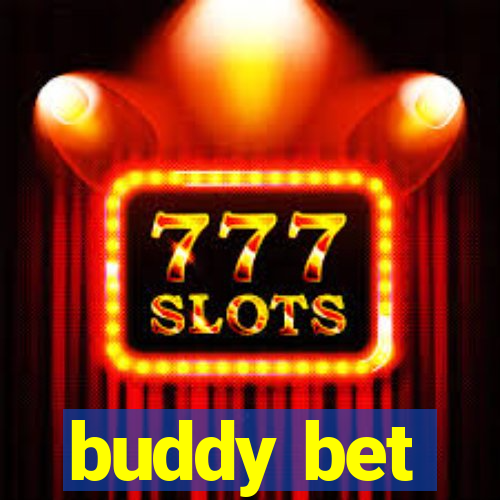 buddy bet