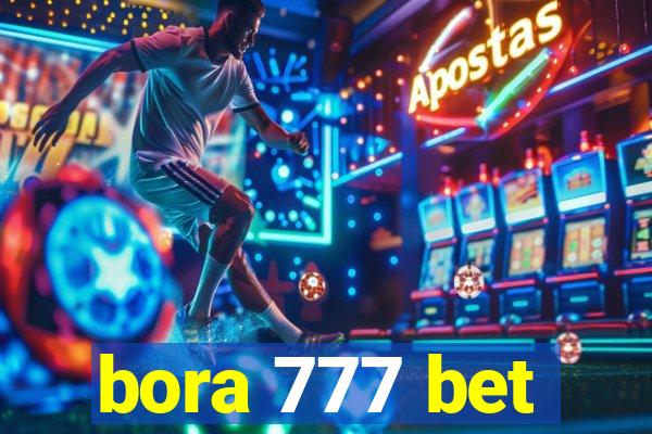 bora 777 bet