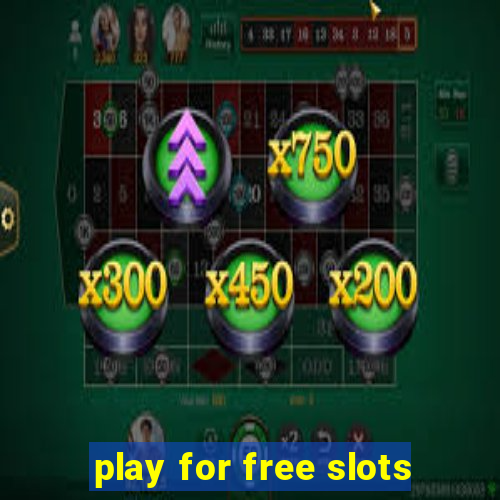 play for free slots