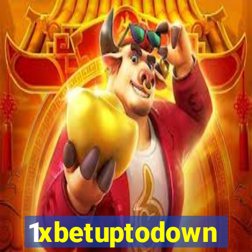 1xbetuptodown