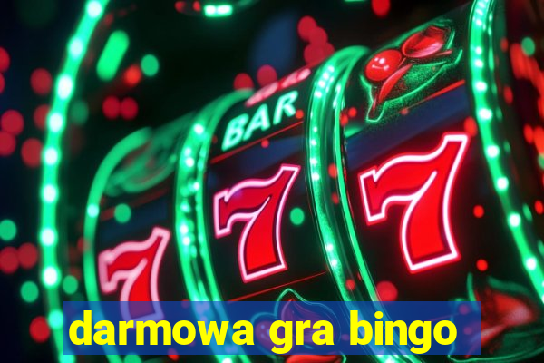 darmowa gra bingo