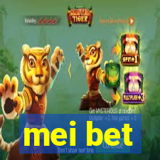 mei bet