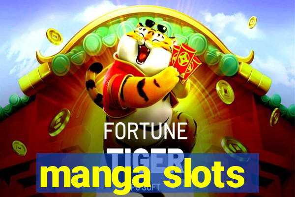 manga slots