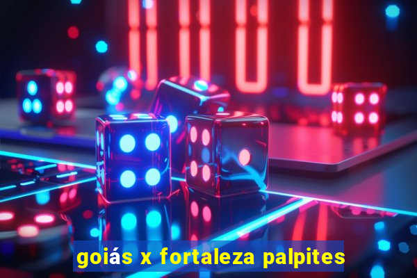 goiás x fortaleza palpites