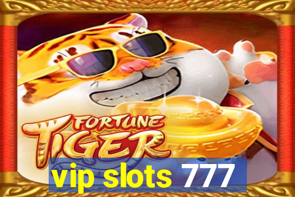 vip slots 777