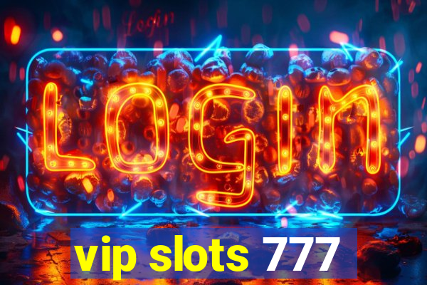 vip slots 777