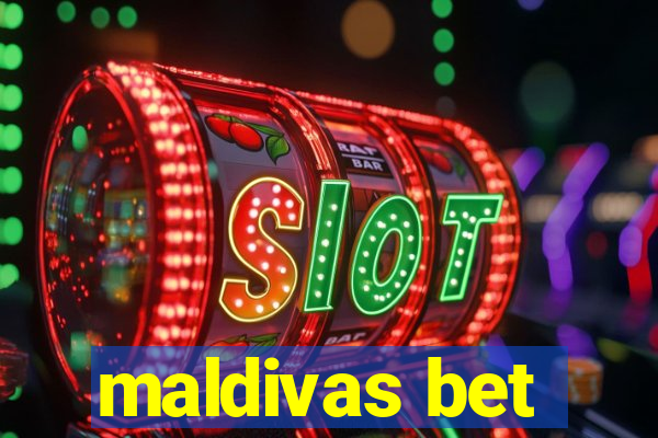 maldivas bet