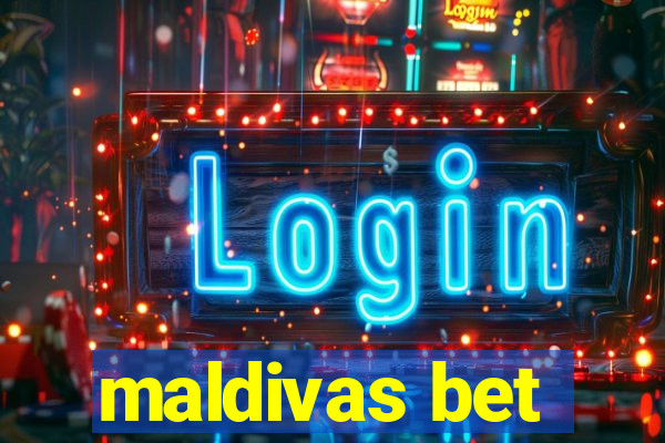 maldivas bet