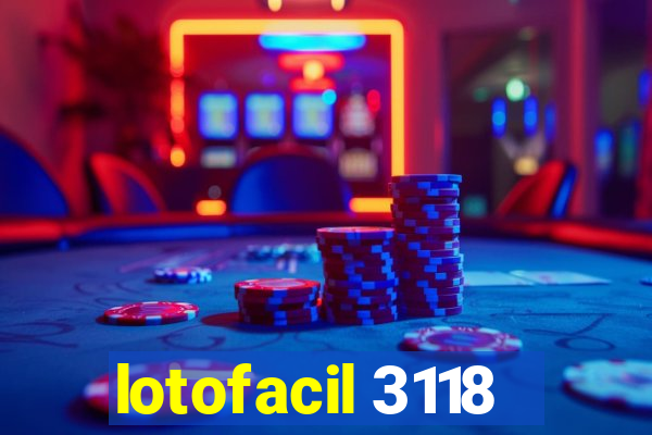 lotofacil 3118