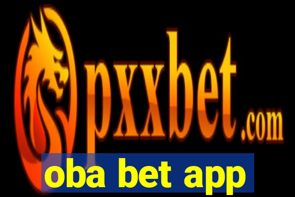 oba bet app