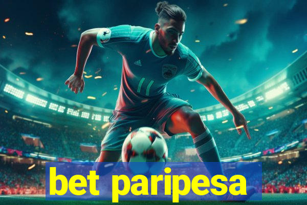 bet paripesa