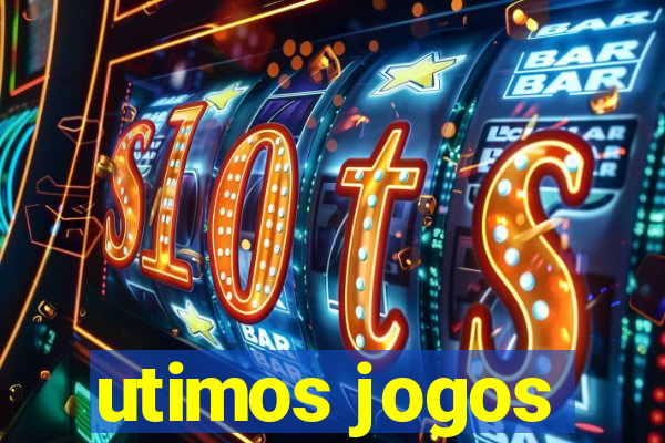 utimos jogos