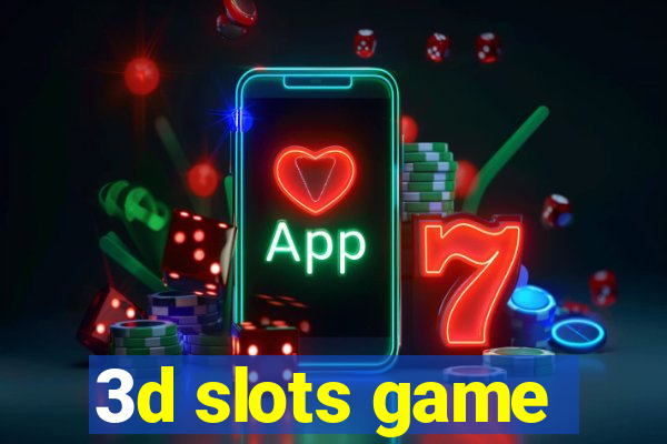 3d slots game