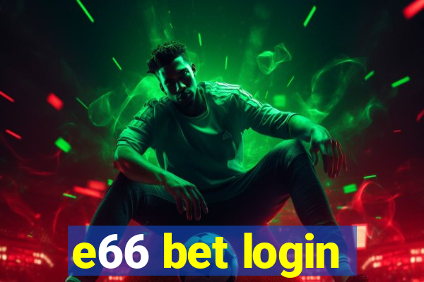 e66 bet login