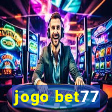 jogo bet77