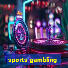 sports gambling