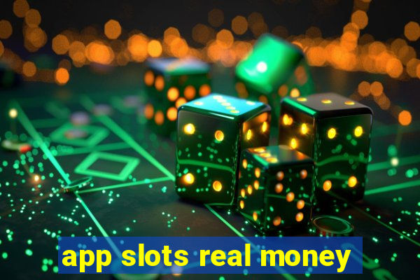 app slots real money