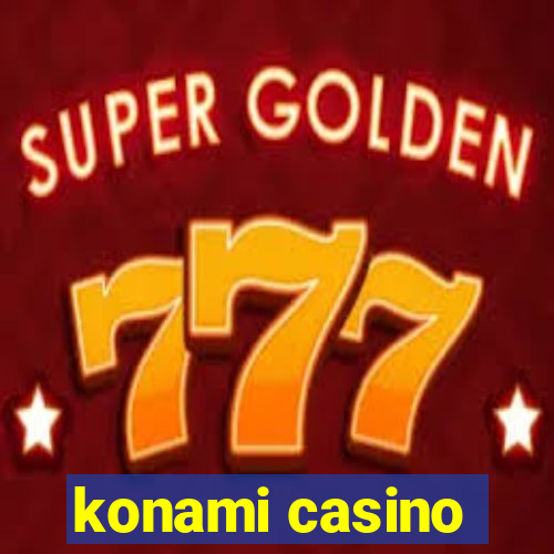 konami casino