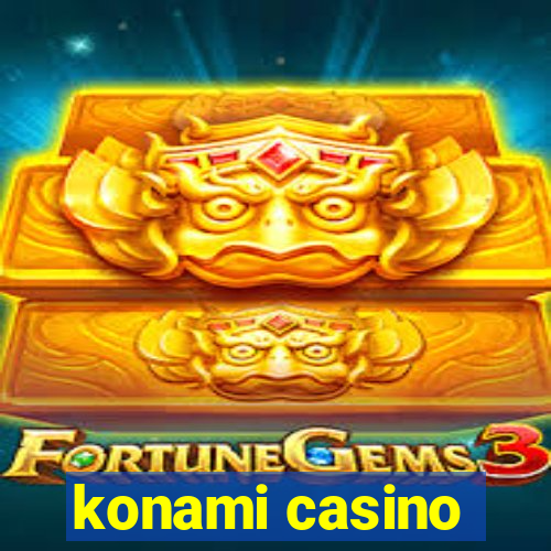 konami casino