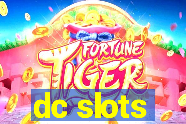 dc slots