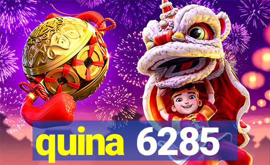 quina 6285