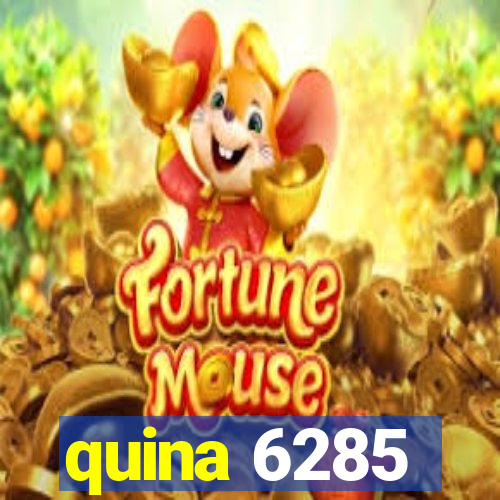 quina 6285