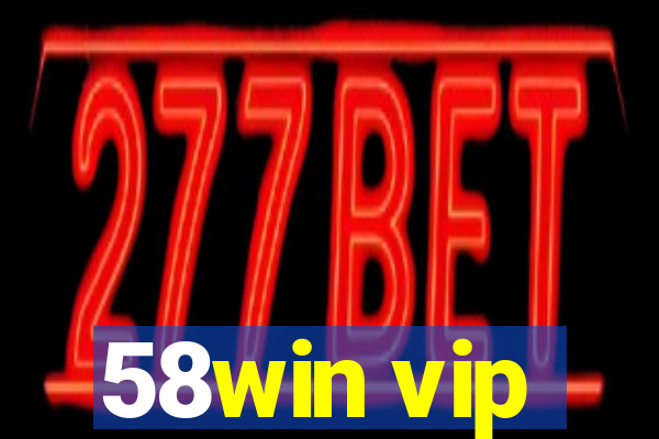 58win vip