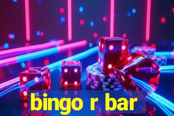 bingo r bar