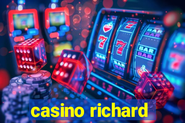 casino richard