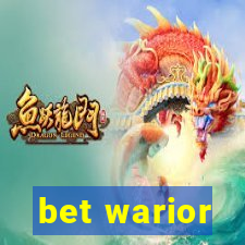 bet warior