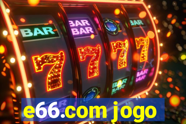 e66.com jogo