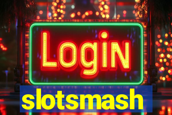 slotsmash