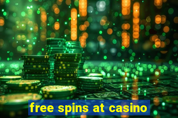 free spins at casino