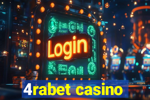 4rabet casino