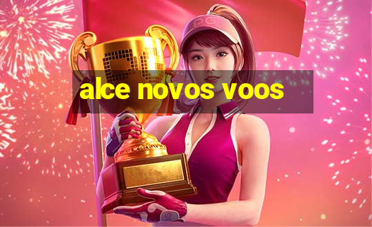 alce novos voos