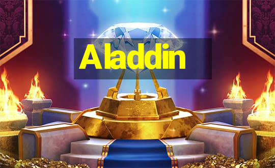 Aladdin