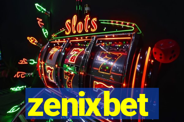 zenixbet