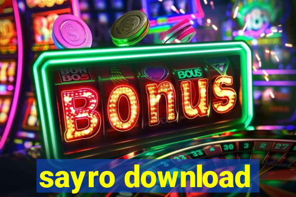 sayro download