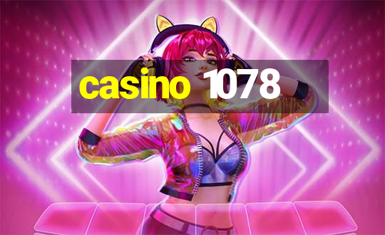 casino 1078