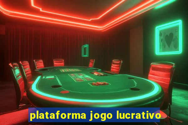 plataforma jogo lucrativo