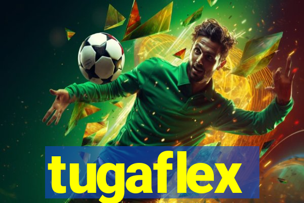 tugaflex