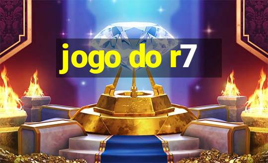 jogo do r7