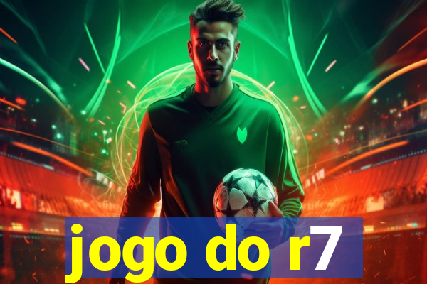 jogo do r7