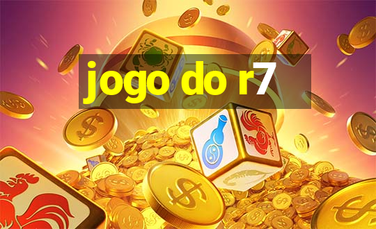 jogo do r7