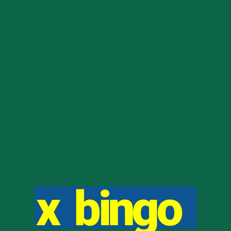 x bingo